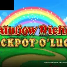 Rainbow Riches Jackpot O Luck