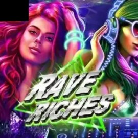 Rave Riches