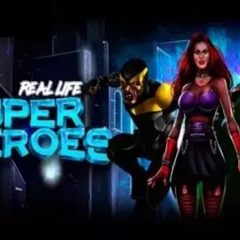 Real Life Super Heroes