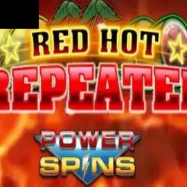Red Hot Repeater Power Spins