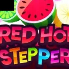 Red Hot Stepper