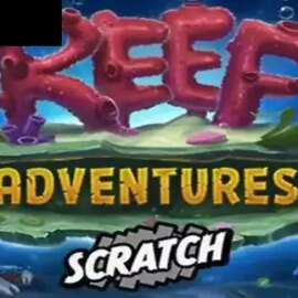 Reef Adventures Scratch