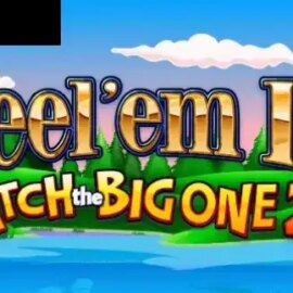 Reel ’em In! Catch the Big One 2