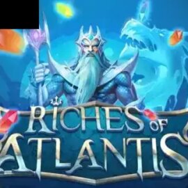 Riches of Atlantis (Dream Tech)
