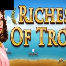 Riches of Troy