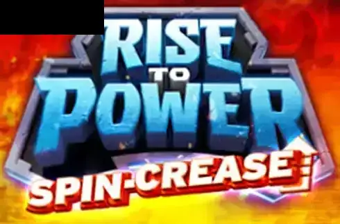 Rise to Power