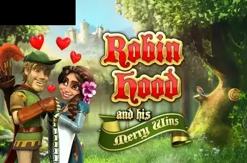 Robin Hood and his Merry Wins