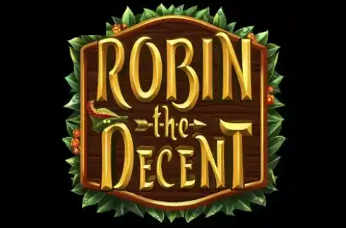 Robin The Decent