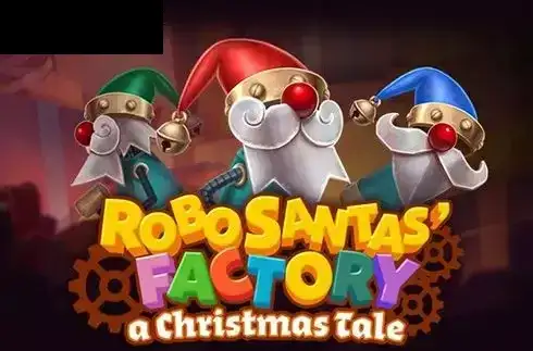 Robo Santas Factory: A Christmas Tale