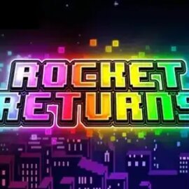 Rocket Returns