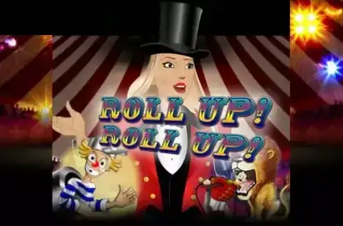 Roll Up Roll Up