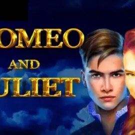 Romeo and Juliet (Pragmatic Play)