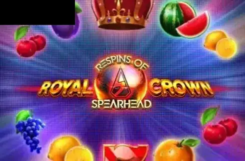 Royal Crown 2 Respins of Spearhead
