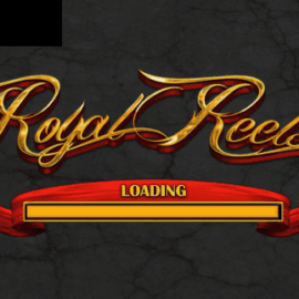 Royal Reels