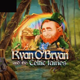 Ryan O’Bryan and the Celtic Fairies