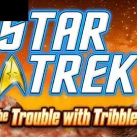 STAR TREK Trouble With Tribbles