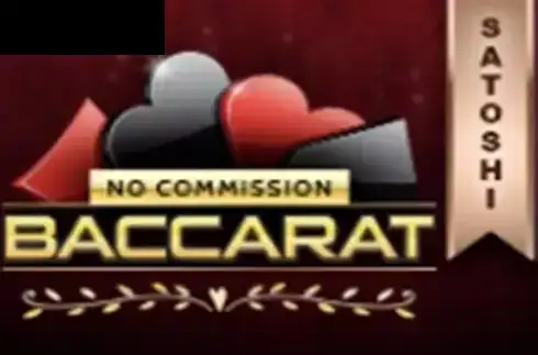 Satoshi Bitcoin Baccarat no commission