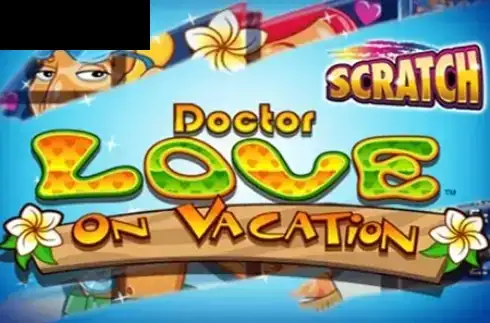 Scratch Dr Love On Vacation