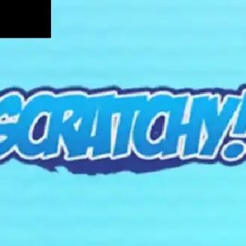 Scratchy