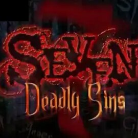 Seven Deadly Sins