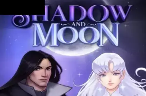 Shadow and Moon