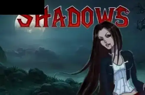 Shadows