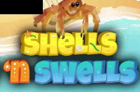Shells ‘n Swells