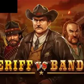 Sheriff vs Bandits
