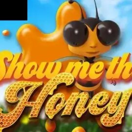 Show Me the Honey