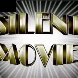 Silent Movie