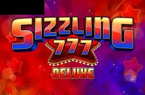 Sizzling 777 Deluxe