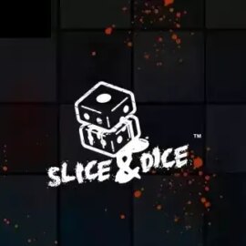 Slice and Dice
