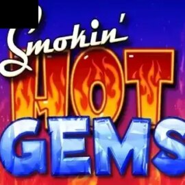 Smokin Hot Gems