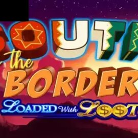 South of the Border