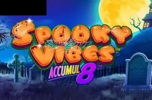 Spooky Vibes Accumul8