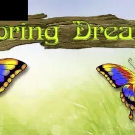 Spring Dreams