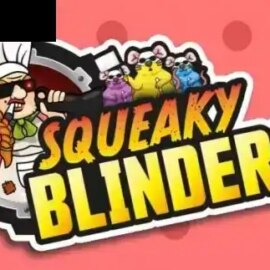 Squeaky Blinders