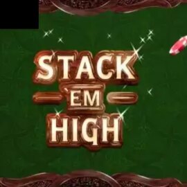 Stack’ Em High
