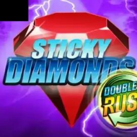 Sticky Diamonds Double Rush