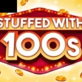 Stuffed With 100s