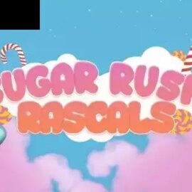 Sugar Rush Rascals