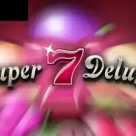 Super 7 Deluxe