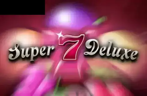 Super 7 Deluxe