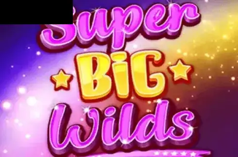Super Big Wilds