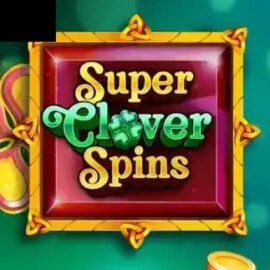 Super Clover Spins