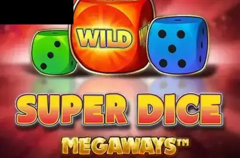 Super Dice Megaways
