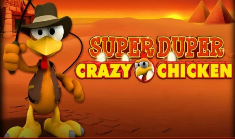 Super Duper Crazy Chicken