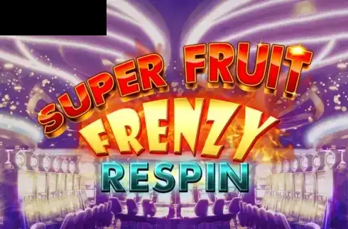 Super Fruit Frenzy Respin