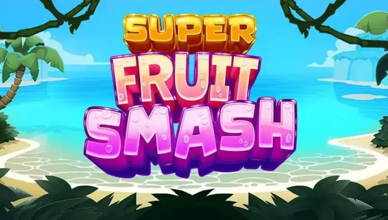 Super Fruit Smash