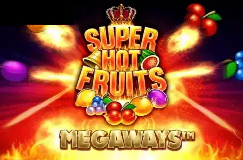 Super Hot Fruits Megaways